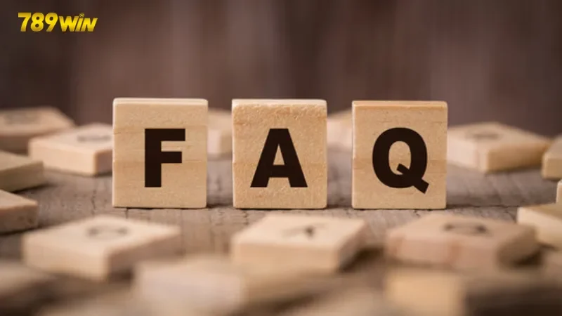 Câu hỏi thường gặp 789Win về hỗ trợ khách hàng